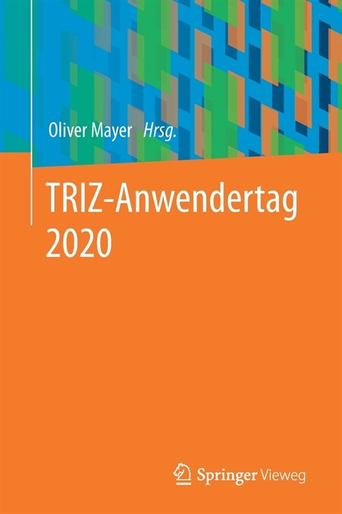 TRIZ-Anwendertag 2020 (Paperback)