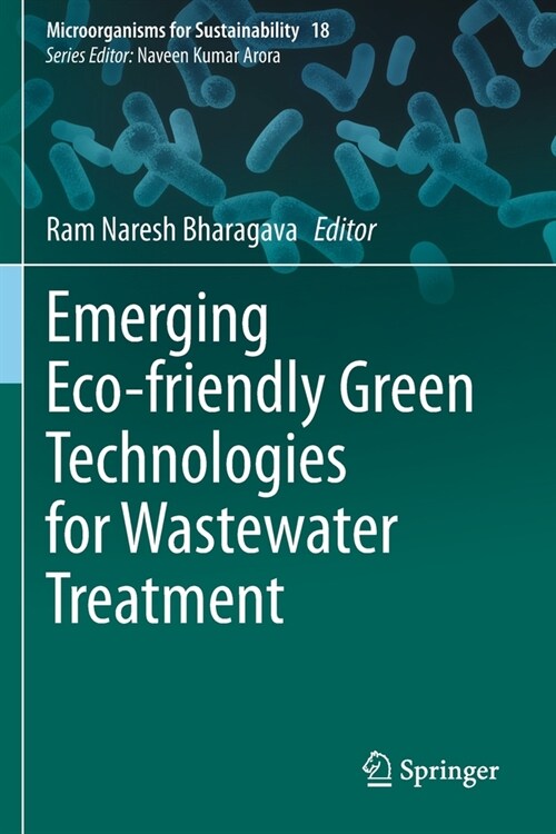 Emerging Eco-friendly Green Technologies for Wastewater Treatment (Paperback)