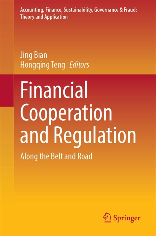 Financial Cooperation and Regulation: Along the Belt and Road (Hardcover, 2022)