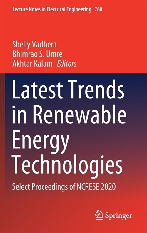 Latest Trends in Renewable Energy Technologies: Select Proceedings of Ncrese 2020 (Hardcover, 2021)