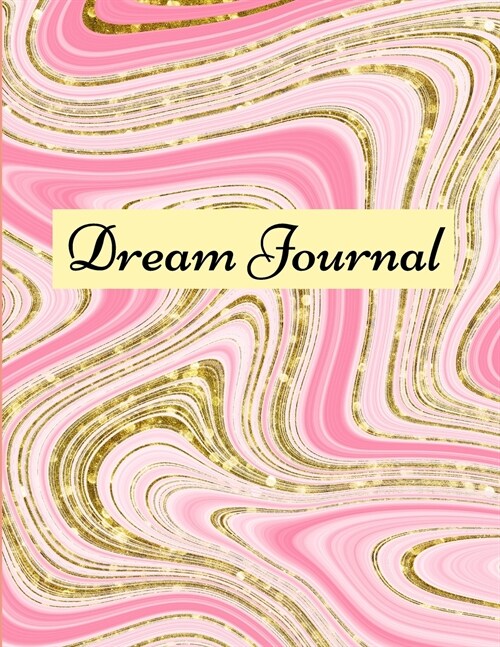 Dream journal: Notebook For Recording, Tracking And Analysing Your Dreams (Paperback)