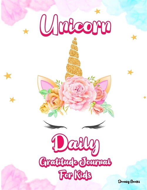 Unicorn Daily Gratitude Journal for Kids (Paperback)
