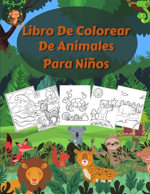 Libro De Colorear De Animales Para Ni?s: Libros para colorear para ni?s con m? de 150 p?inas de animales dom?ticos, salvajes y marinos, hermosas (Paperback)