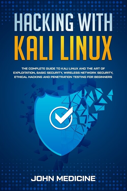 Hacking with Kali Linux (Paperback)