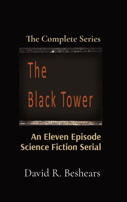 The Black Tower: The Complete Series (Hardcover)