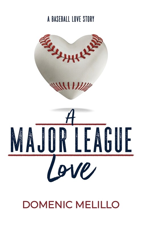 A Major League Love (Paperback)