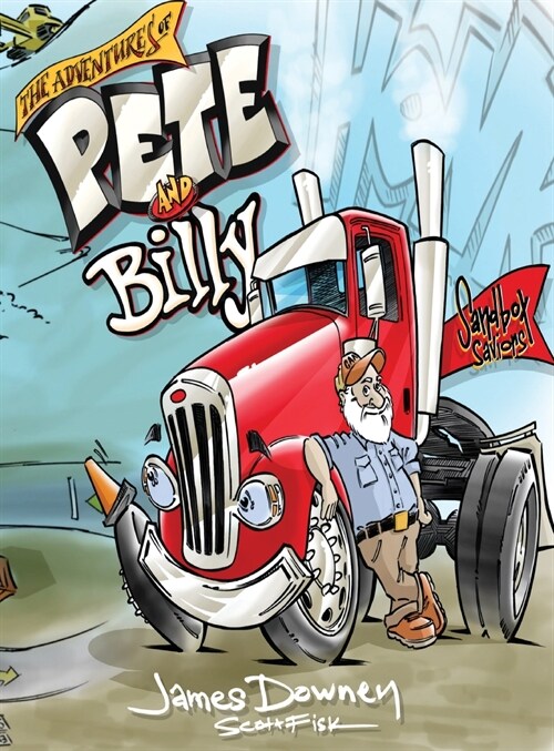 The Adventures of Pete and Billy: Sand Box Saviors (Hardcover)