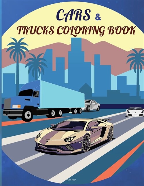 Cars & Trucks Coloring Book (Paperback)