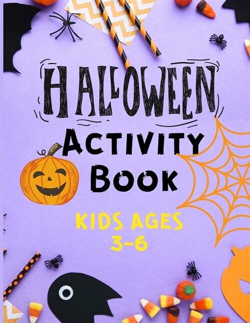 Halloween Activity Book Kids Ages 3 -6: Activity Book for Children with Halloween Illustrations - Word Search, Counting, Matching Game, Sudokus, Color (Paperback)