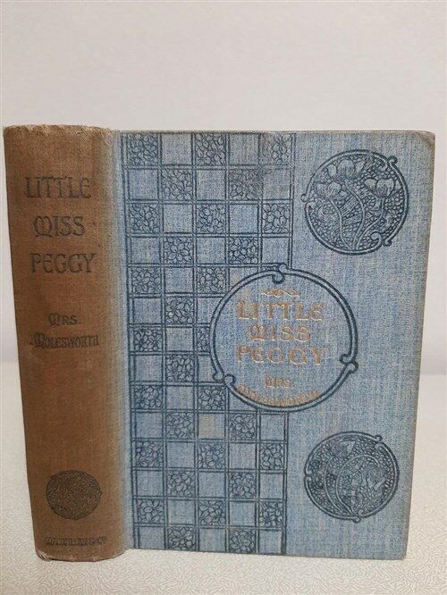 [중고] 1902년판 희귀본 Little Miss Peggy  (hardcover)