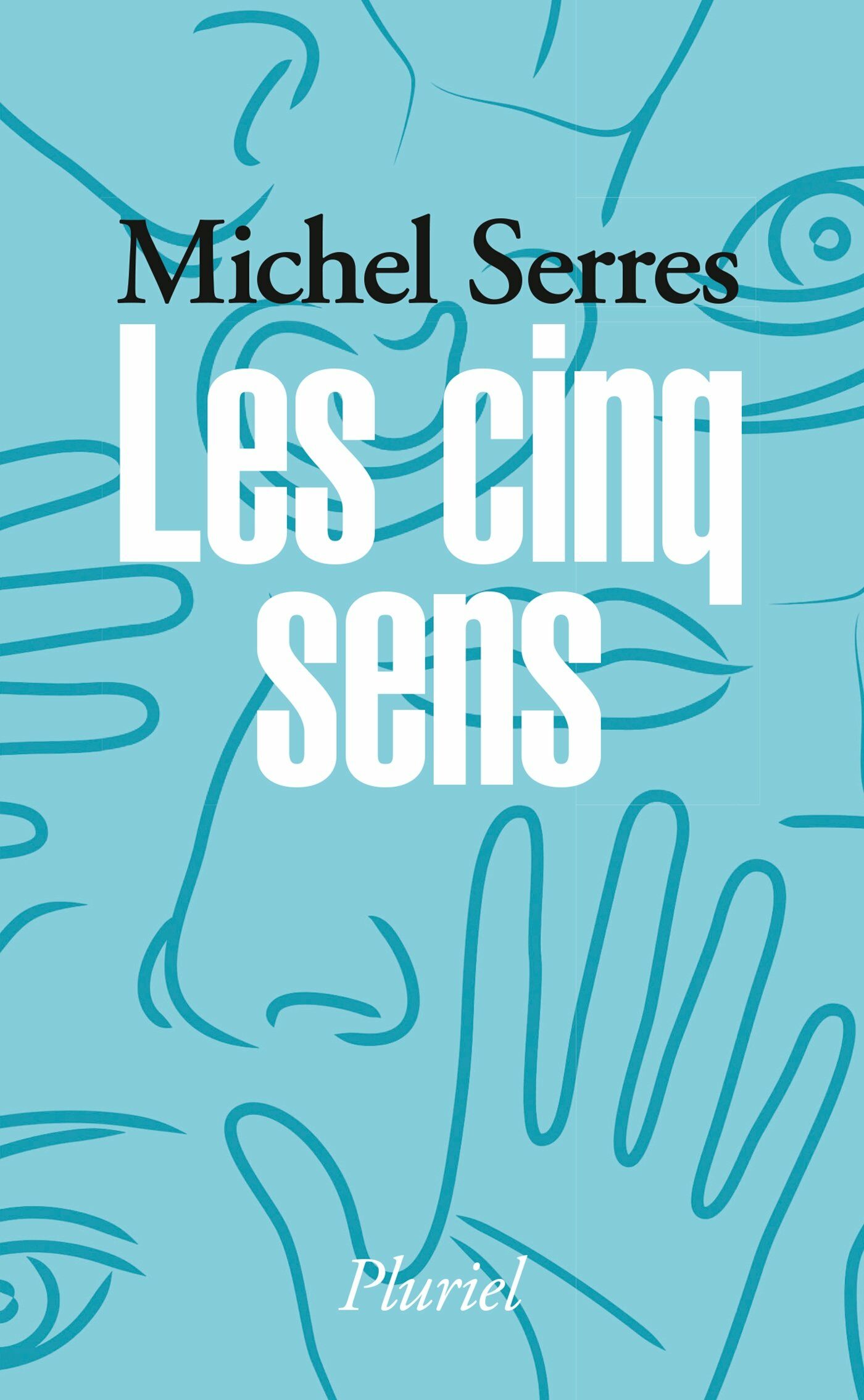 Les cinq sens (Pocket Book)