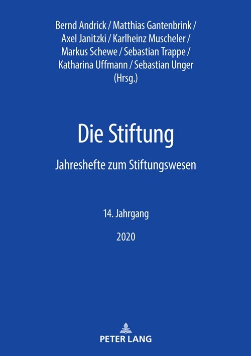 Die Stiftung: Jahreshefte Zum Stiftungswesen - 14. Jahrgang 2020 (Paperback)