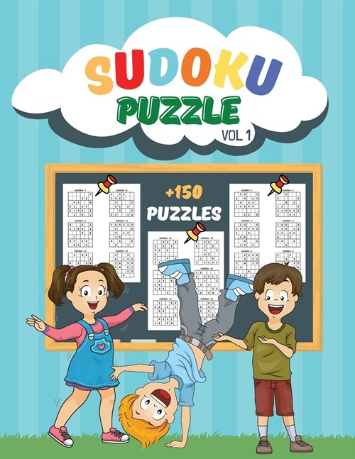 Sudoku Puzzle for Kids: Sudoku Book for kids with 150 puzzles - Activity Book for Kids (Paperback)
