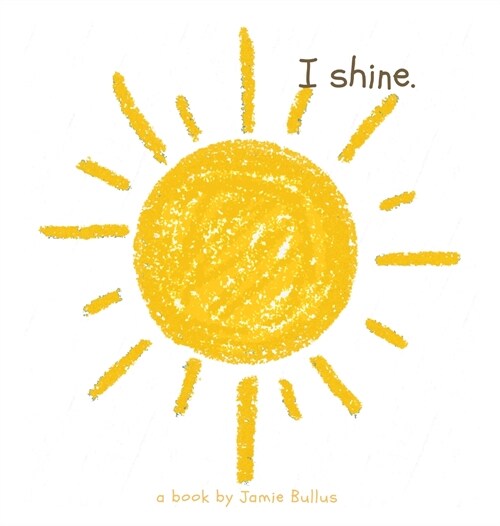 I shine (Hardcover)