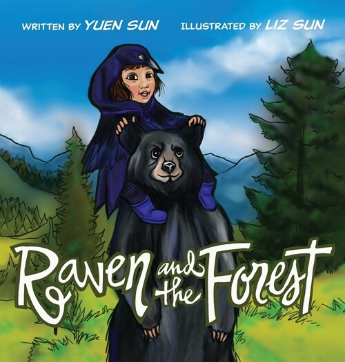 Raven and the Forest (Hardcover)