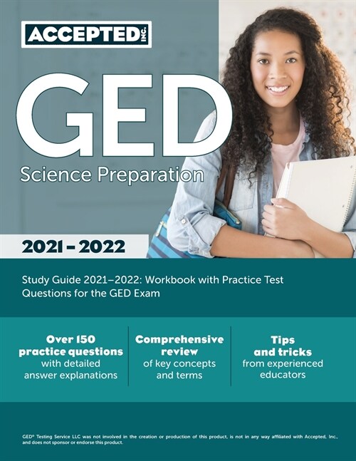 GED Science Preparation Study Guide 2021-2022: Workbook with Practice Test Questions for the GED Exam (Paperback)