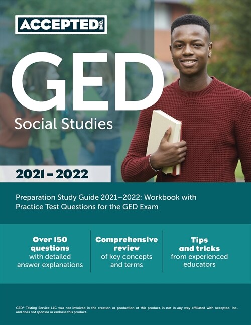 GED Social Studies Preparation Study Guide 2021-2022: Workbook with Practice Test Questions for the GED Exam (Paperback)