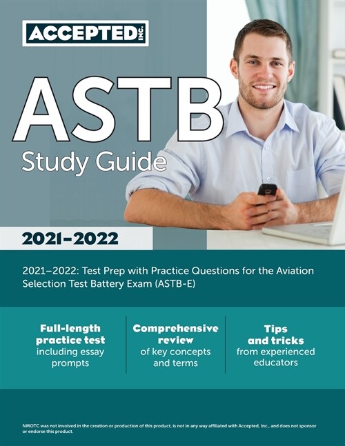 ASTB Study Guide 2021-2022: Test Prep with Practice Questions for the Aviation Selection Test Battery Exam (ASTB-E) (Paperback)