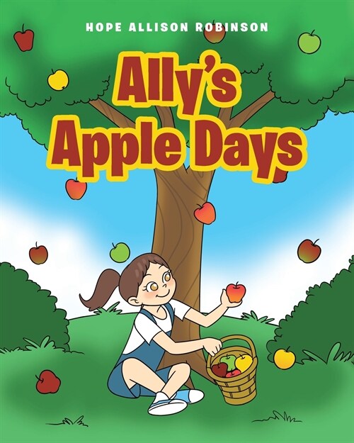 Allys Apple Days (Paperback)