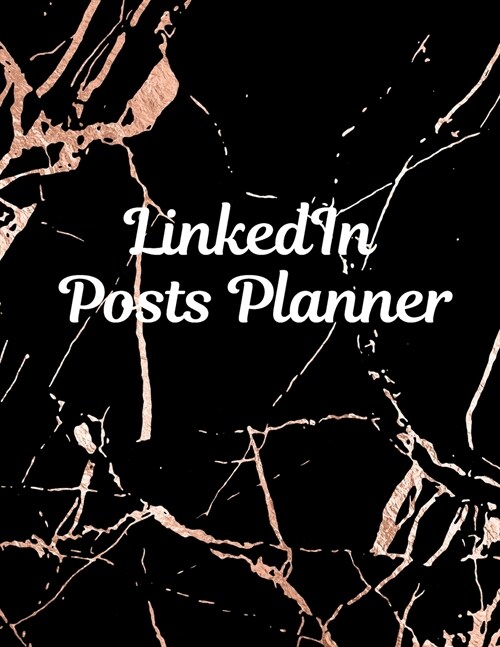 LinkedIn post planner: Organizer to Plan All Your Posts & Content (Paperback)