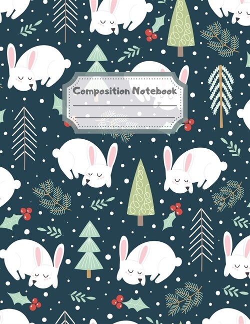 Composition Notebook: Wide Ruled Lined Paper: Large Size 8.5x11 Inches, 110 pages. Notebook Journal: Sleeping Rabbit in the Forest Workbook (Paperback)