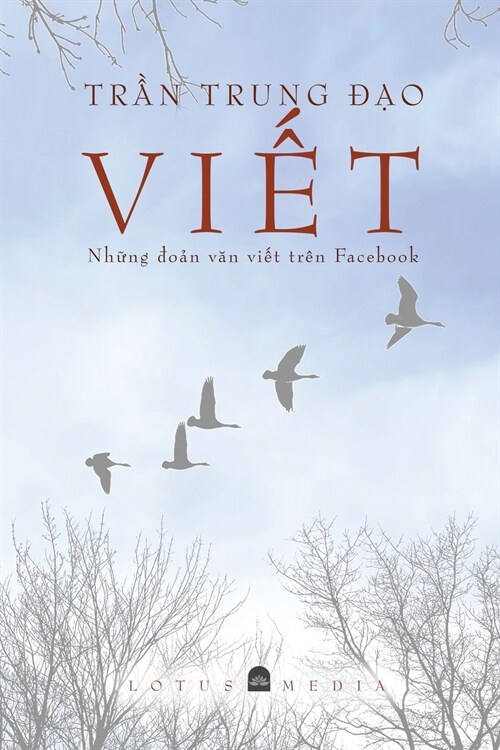 VIẾT - Những đoản văn viết tr? Facebook (Paperback)