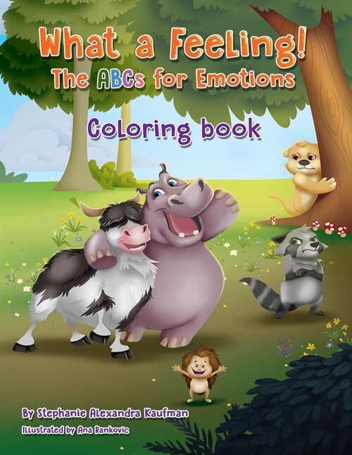 What a Feeling! The ABCs for Emotions: A Coloring Book (Paperback)