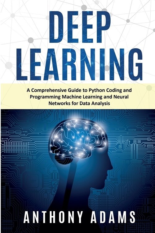 Deep Learning (Paperback)