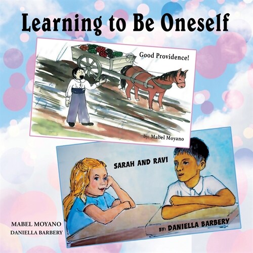 Learning to Be Oneself (Paperback)