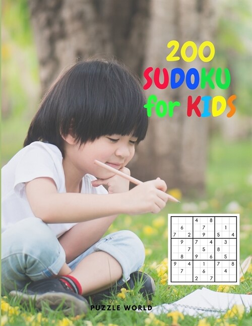 200 Sudoku for Kids - To Improve Logical Thinking (Paperback)