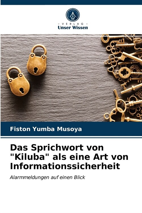 Das Sprichwort von Kiluba als eine Art von Informationssicherheit (Paperback)