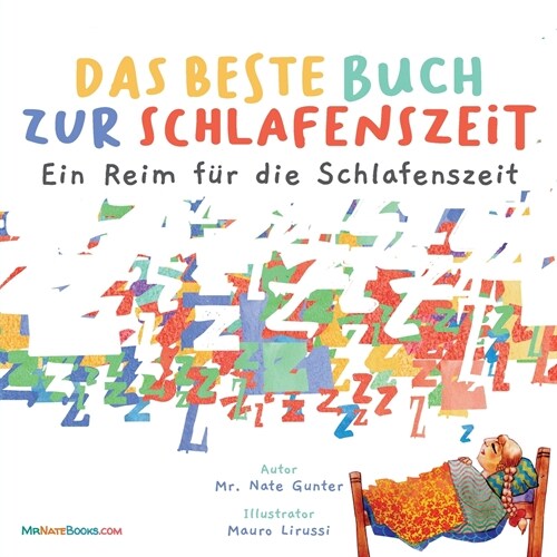 The Best Bedtime Book (German): A rhyme for childrens bedtime (Paperback)