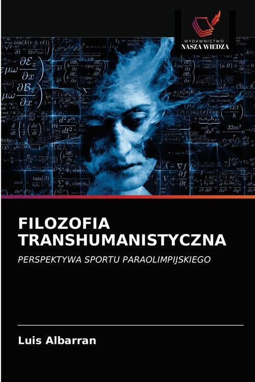 FILOZOFIA TRANSHUMANISTYCZNA (Paperback)