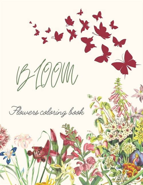 Bloom Flowers Coloring Book (Paperback)