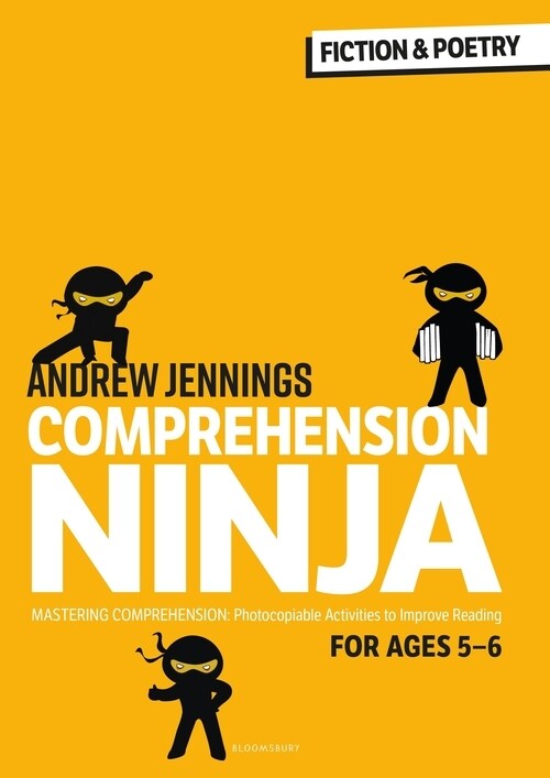 Comprehension Ninja for Ages 5-6: Fiction & Poetry : Comprehension worksheets for Year 1 (Paperback)
