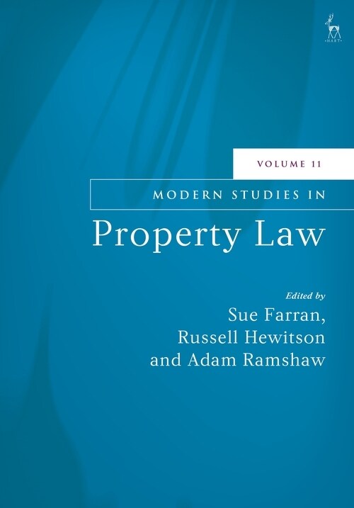 Modern Studies in Property Law, Volume 11 (Hardcover)