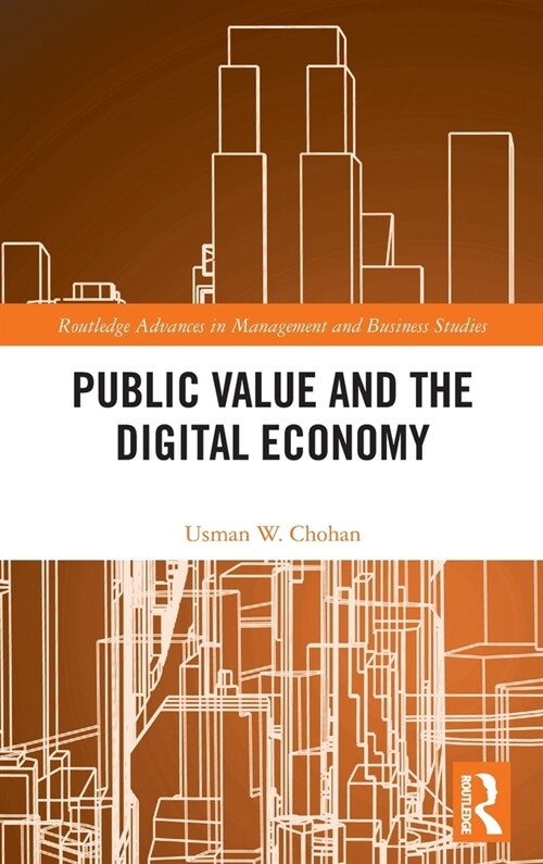 Public Value and the Digital Economy (Hardcover, 1)