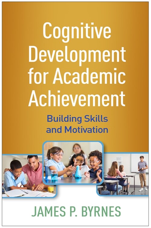 Cognitive Development for Academic Achievement: Building Skills and Motivation (Hardcover)