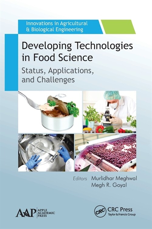 Developing Technologies in Food Science: Status, Applications, and Challenges (Paperback)