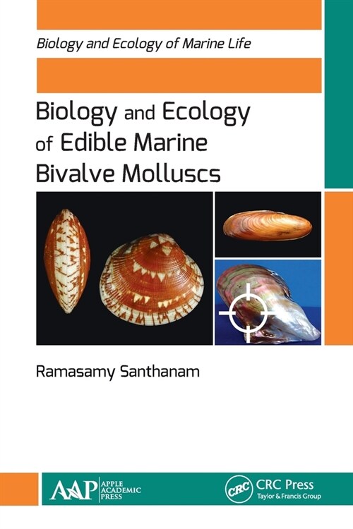 Biology and Ecology of Edible Marine Bivalve Molluscs (Paperback, 1)