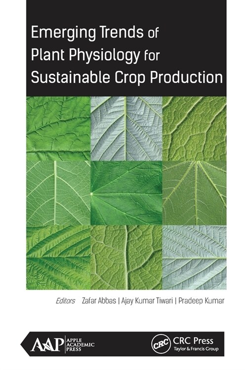 Emerging Trends of Plant Physiology for Sustainable Crop Production (Paperback, 1)