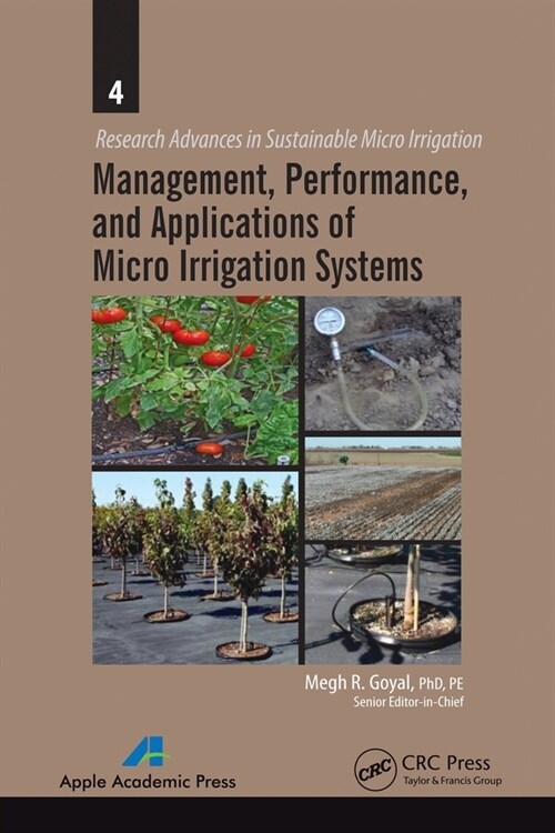 Management, Performance, and Applications of Micro Irrigation Systems (Paperback, 1)
