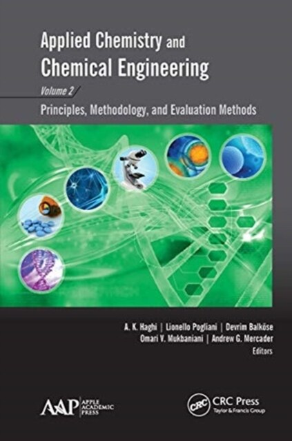 Applied Chemistry and Chemical Engineering, Volume 2: Principles, Methodology, and Evaluation Methods (Paperback)