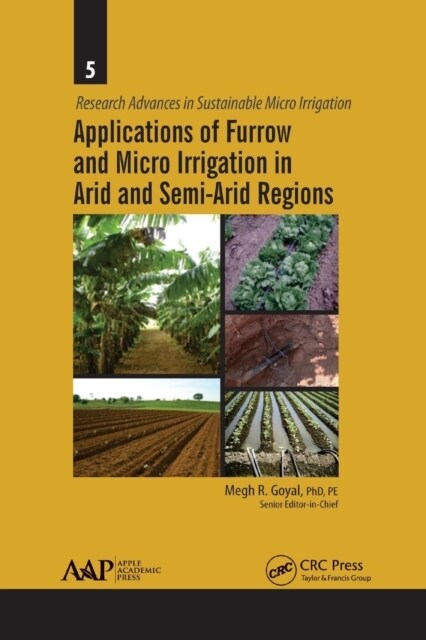 Applications of Furrow and Micro Irrigation in Arid and Semi-Arid Regions (Paperback, 1)