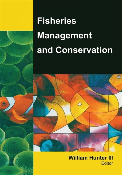 Fisheries Management and Conservation (Paperback, 1)