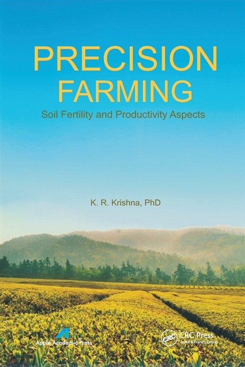 Precision Farming: Soil Fertility and Productivity Aspects (Paperback)