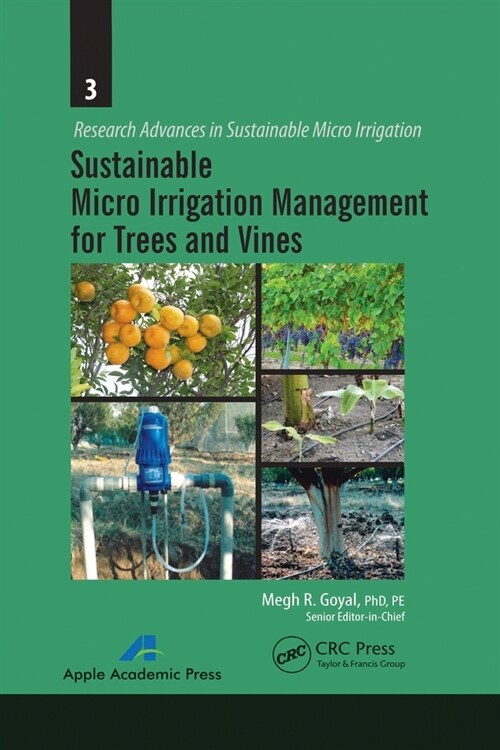 Sustainable Micro Irrigation Management for Trees and Vines (Paperback, 1)