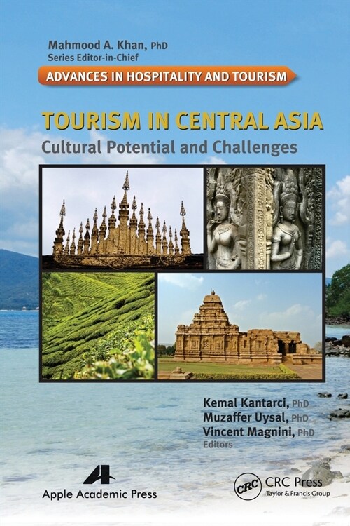 Tourism in Central Asia: Cultural Potential and Challenges (Paperback)