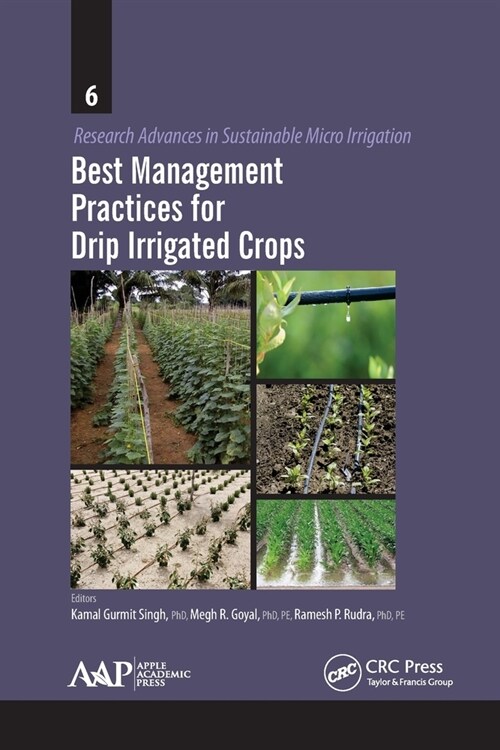 Best Management Practices for Drip Irrigated Crops (Paperback, 1)