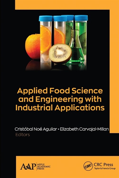 Applied Food Science and Engineering with Industrial Applications (Paperback, 1)